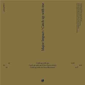 Major Impact - Catch up with me FLAC
