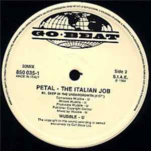 Wubble-U - Petal (The Italian Job) FLAC