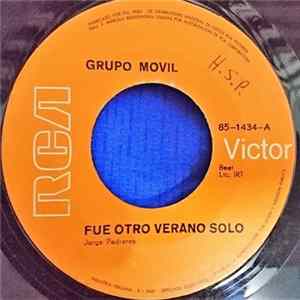 Grupo Movil - Fue Otro Verano Solo / Lo Que Queda De Mi FLAC