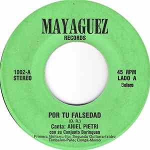 Aniel Pietri Con Su Conjunto Borinquen - Por Tu Falsedad / Amor En La Playa FLAC