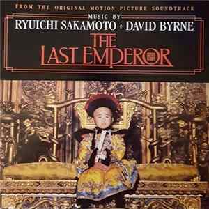 Ryuichi Sakamoto / David Byrne - The Last Emperor FLAC