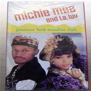 Michie Mee And LA Luv - Jamaican Funk Canadian Style FLAC
