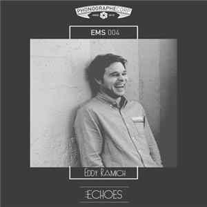 Eddy Ramich - EMS004 FLAC