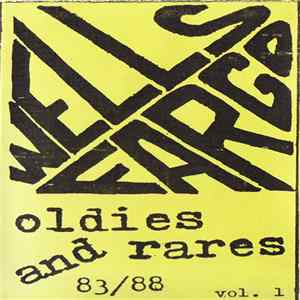 Wells Fargo - Oldies And Rares Vol. 1 - 83/88 FLAC