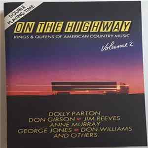 Various - On The Highway - Kings & Queens Of American Country Music - Volume 2 FLAC