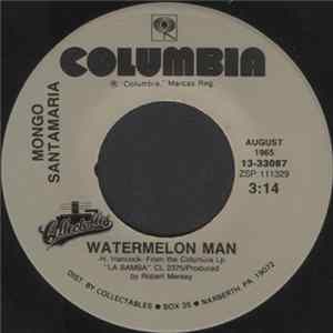 Mongo Santamaria - Watermelon Man / Fat Back FLAC