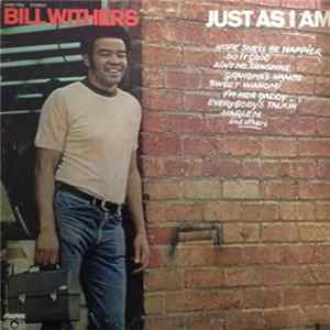 Bill Withers - Just As I Am FLAC