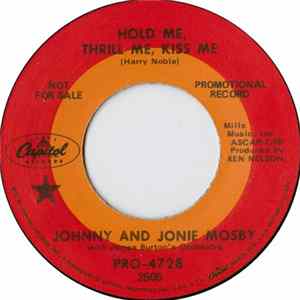 Johnny And Jonie Mosby With James Burton's Orchestra - Hold Me, Thrill Me, Kiss Me / Comparing Him With You FLAC