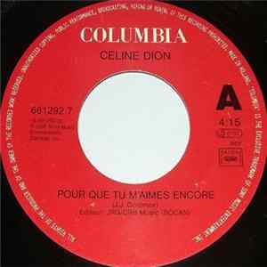 Céline Dion - Pour Que Tu M'Aimes Encore FLAC