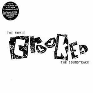 Various - Crooked - The Movie / The Soundtrack FLAC