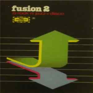Various - Fusion 2 FLAC