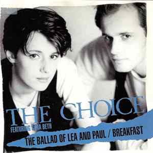 The Choice - The Ballad Of Lea And Paul / Breakfast FLAC