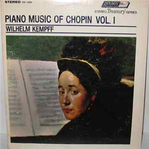 Chopin / Wilhelm Kempff - Piano Music Of Chopin Vol. I FLAC