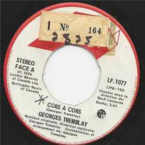 Georges Tremblay - Cors A Cors FLAC