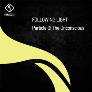 Following Light - Particle Of The Unconscious FLAC
