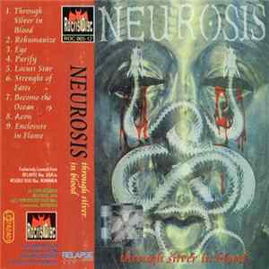 Neurosis - Through Silver In Blood FLAC