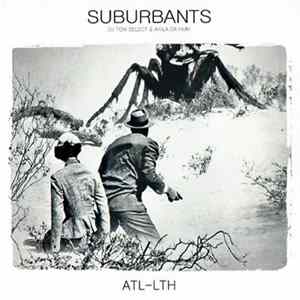 Suburbants - ATL-LTH FLAC