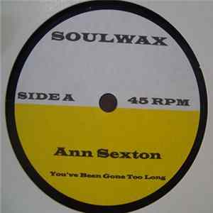 Ann Sexton - You've Been Gone Too Long FLAC