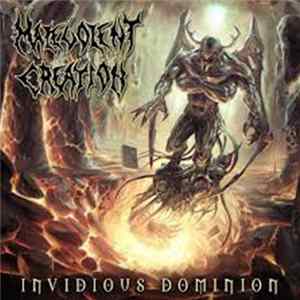 Malevolent Creation - Invidious Dominion FLAC