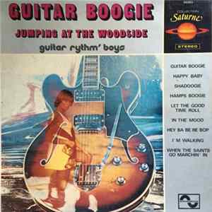 Guitar Rythm' Boys - Guitar Boogie - Jumping At The Woodside FLAC