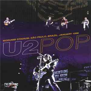 U2 - Pop (Morumbi Stadium, São Paulo, Brazil, January 1998) FLAC