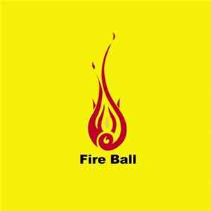 Fire Ball - 火の玉 FLAC