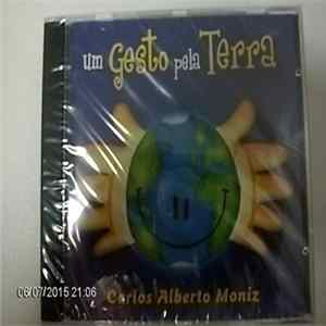 Carlos Alberto Moniz - Um Gesto Pela Terra FLAC