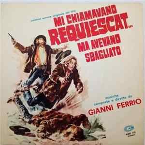 Gianni Ferrio - Mi Chiamavano Requiescat...Ma Avevano Sbagliato FLAC