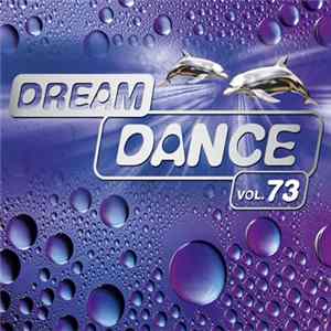 Various - Dream Dance Vol. 73 FLAC