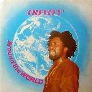 Trinity - Around The World FLAC