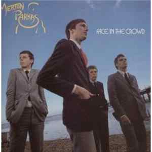 The Merton Parkas - Face In The Crowd FLAC