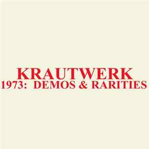 Krautwerk - 1973: Demos & Rarities FLAC