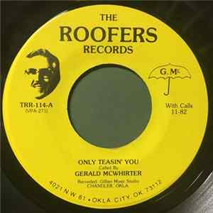 Gerald McWhirter, Gillian Brothers & Jean Ann - Only Teasin' You FLAC