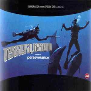 Terrorvision - Perseverance FLAC