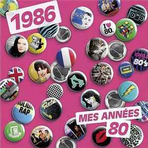Various - Mes Années 80 - 1986 FLAC
