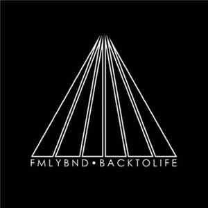 FMLYBND - Back To Life EP FLAC