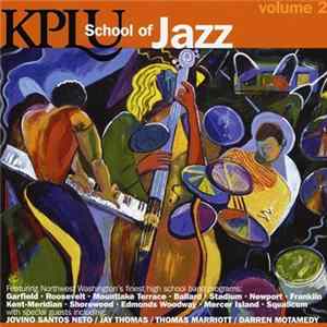 Various - KPLU School Of Jazz FLAC