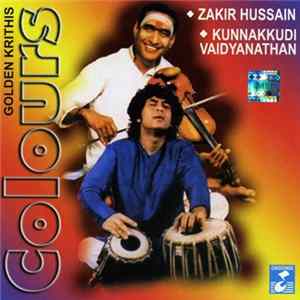Zakir Hussain / Kunnakkudi Vaidyanathan - Colours FLAC
