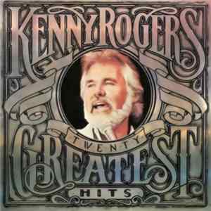 Kenny Rogers - Twenty Greatest Hits FLAC