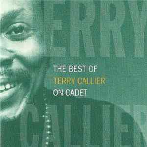 Terry Callier - The Best Of Terry Callier On Cadet FLAC