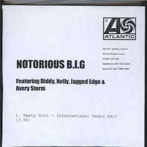 Notorious B.I.G. Featuring Diddy, Nelly, Jagged Edge & Avery Storm - Nasty Girl (International Radio Edit) FLAC