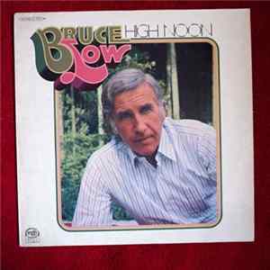 Bruce Low - High Noon FLAC