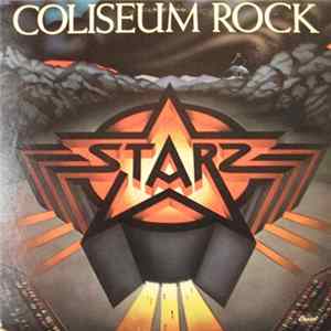 Starz - Coliseum Rock FLAC