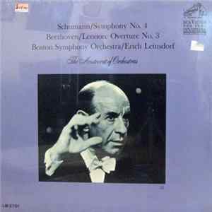 Schumann / Beethoven / Boston Symphony Orchestra / Erich Leinsdorf - Schumann/Symphony No. 4 Beethoven/Leonore Overture No. 3 FLAC