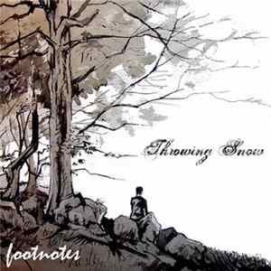 Throwing Snow - Footnotes, Part 1 FLAC