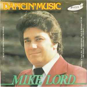 Mike Lord - Dancin' Music FLAC