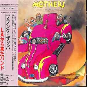 Mothers / Frank Zappa - Just Another Band From L.A. FLAC