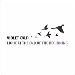 Violet Cold - Light At The End Of The Beginning FLAC