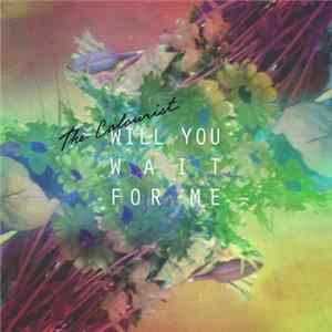 The Colourist - Will You Wait for Me FLAC