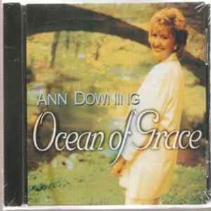 Ann Downing - Ocean Of Grace FLAC